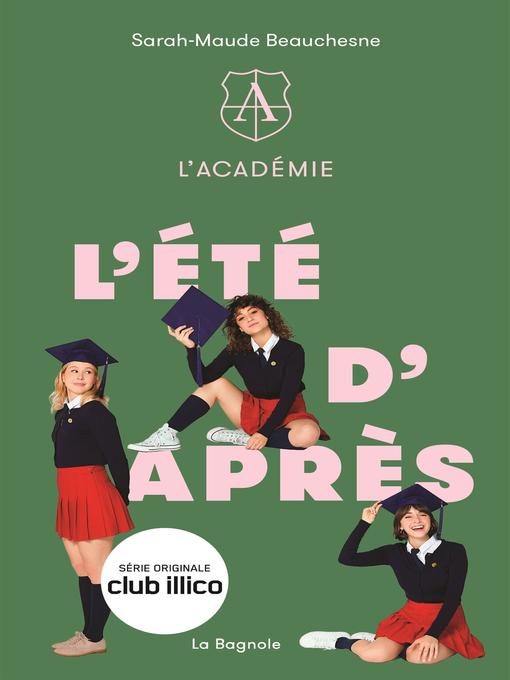 Title details for L'été d'après by Sarah-Maude Beauchesne - Available